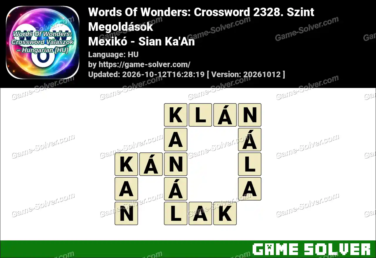Words Of Wonders: Crossword 2328. Szint Megoldások – Mexikó – Sian Ka’An